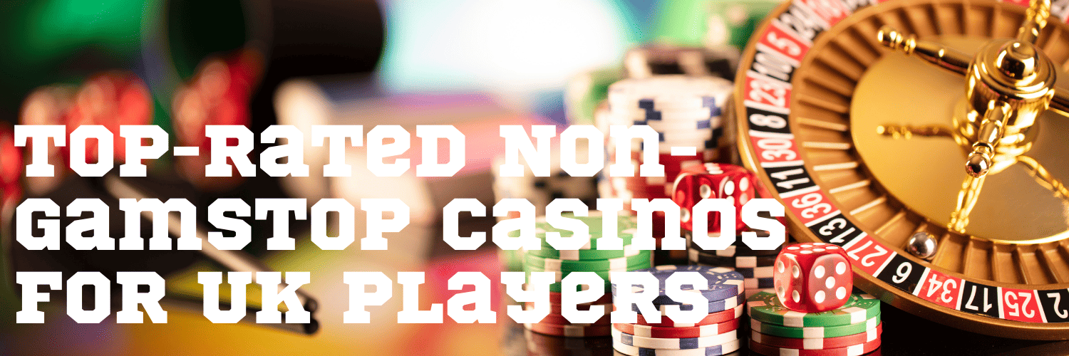 Discovering Non-GamStop Casinos A Guide to Gambling Freedom