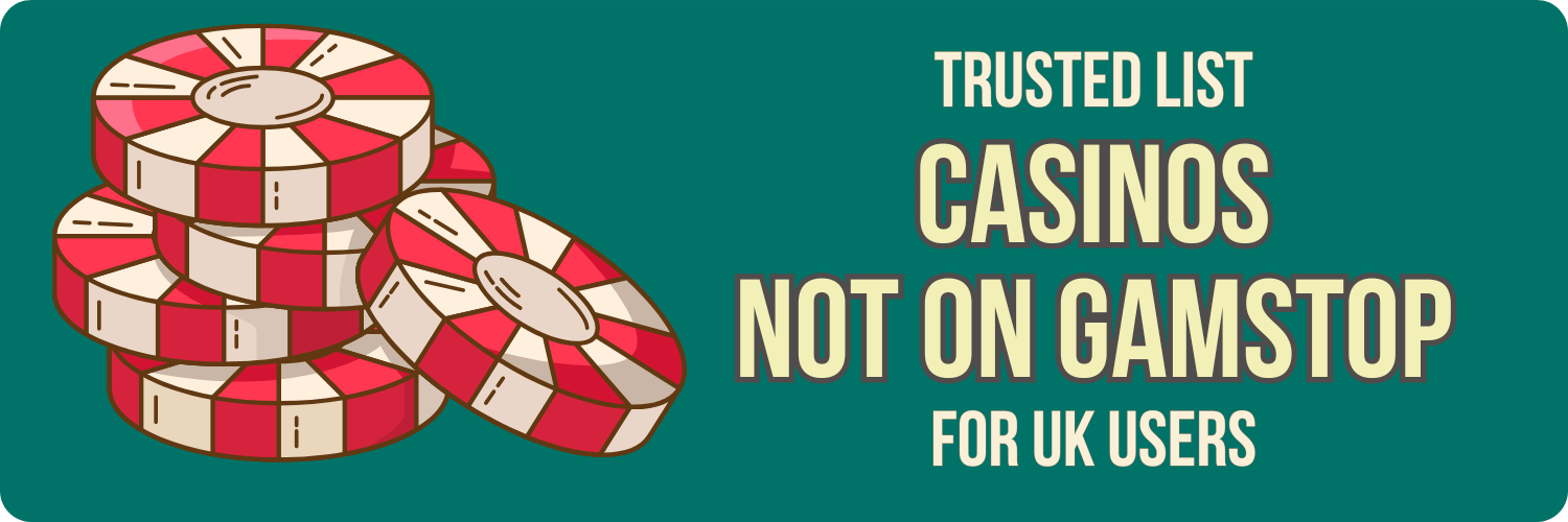 Exploring Casinos Not Registered on Gamstop Opportunities and Risks