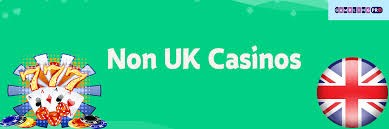 Discovering Non-UK Casino Sites A Comprehensive Guide