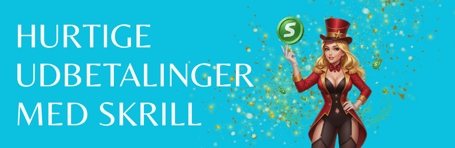 Skrill Online Casino Din Guide til Spil og Indbetaling