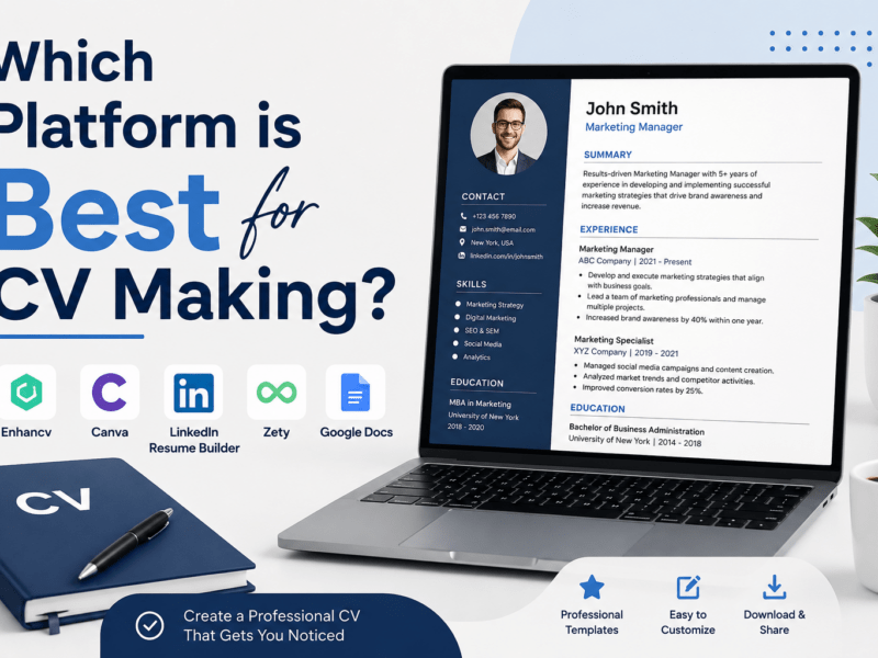 Which Platform is Best for CV Making