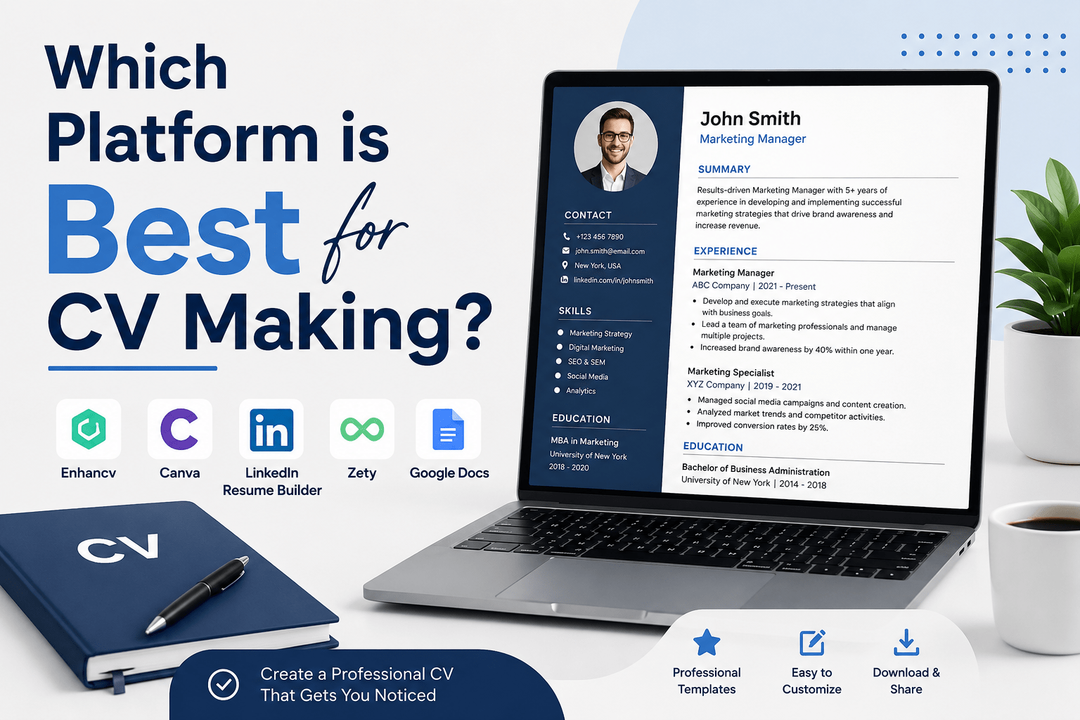 Which Platform is Best for CV Making