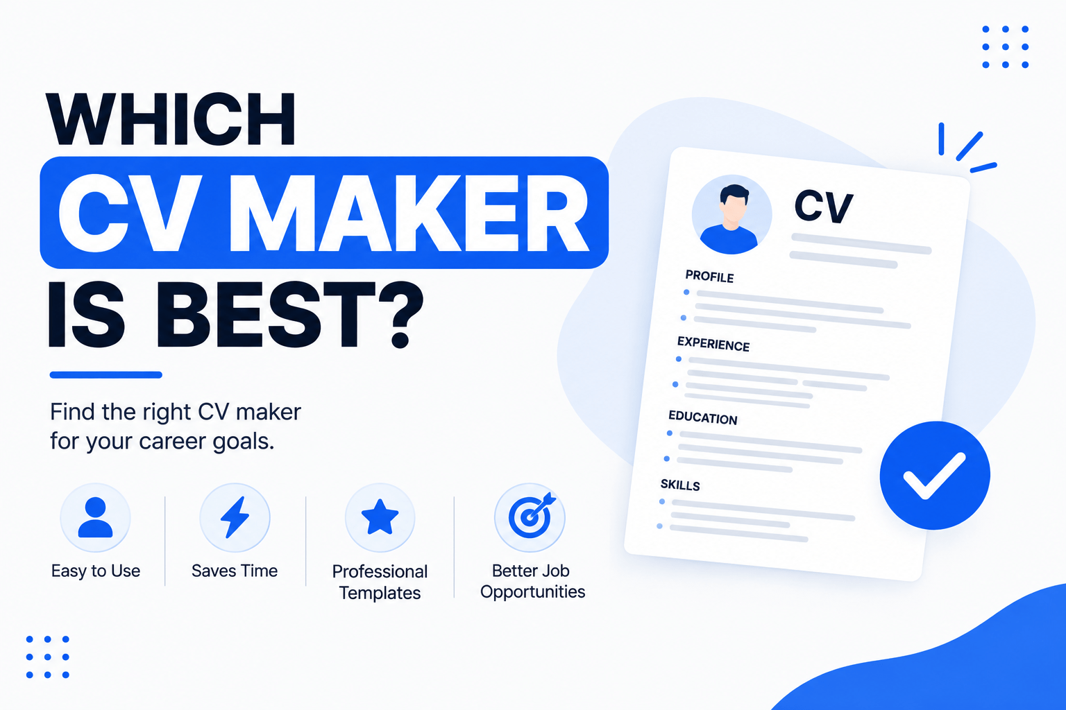 Which CV maker is best